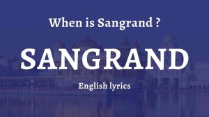 When is Sangrand ?