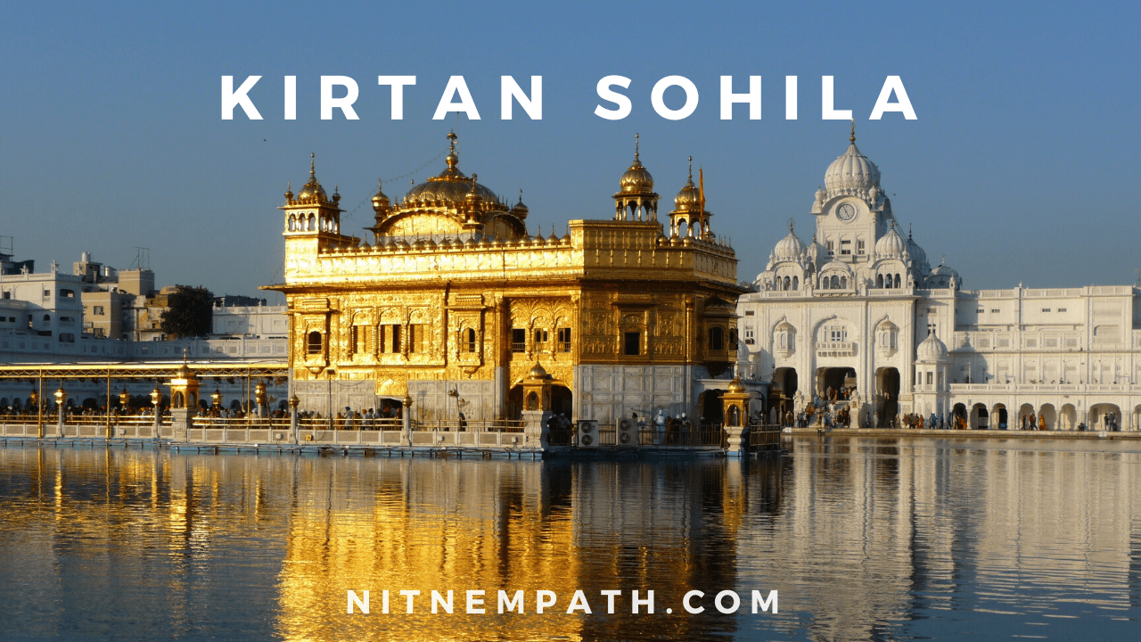 Kirtan Sohila Path