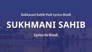 Sukhmani Sahib Path Lyrics Hindi